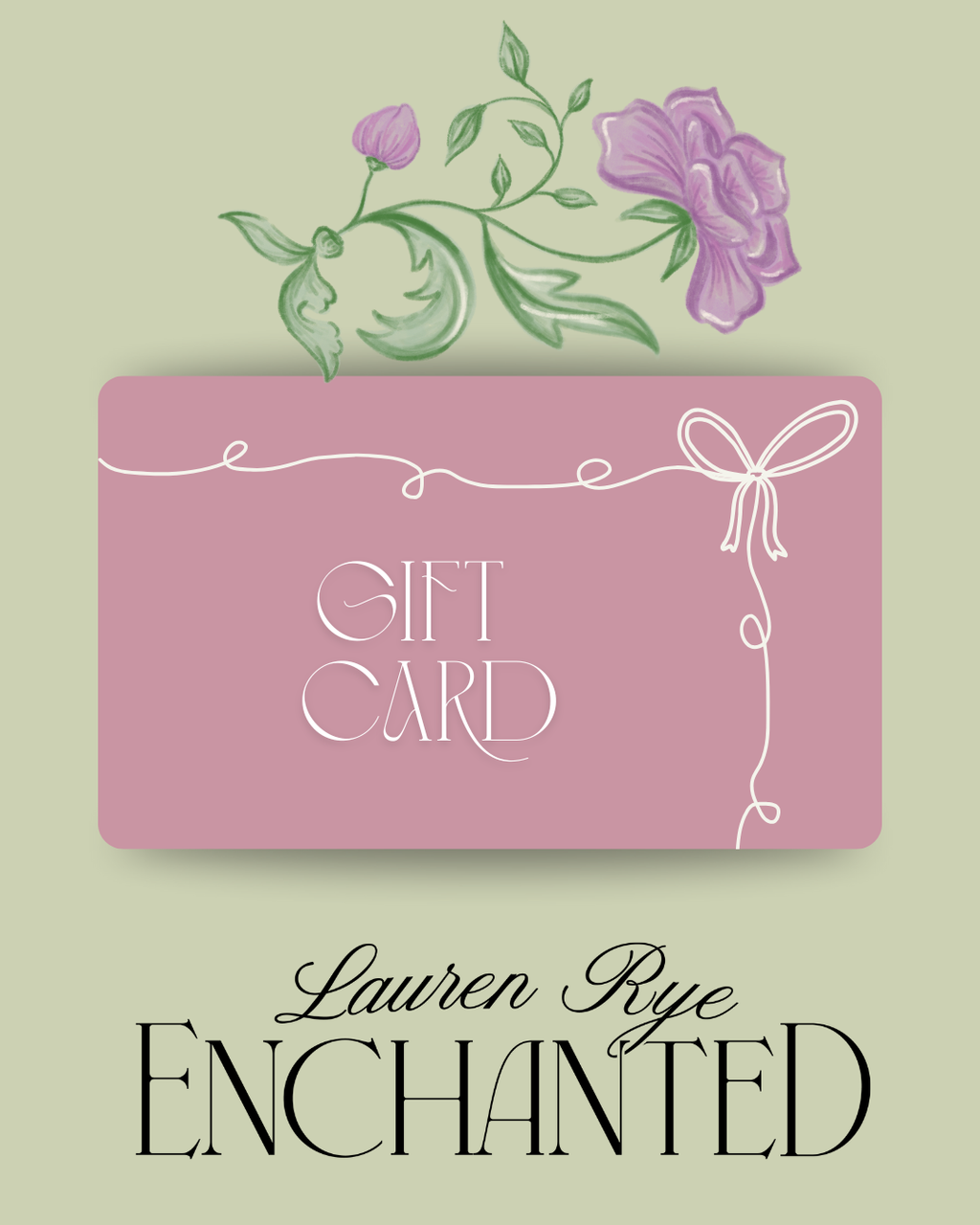 Lauren Rye Enchanted Gift Card
